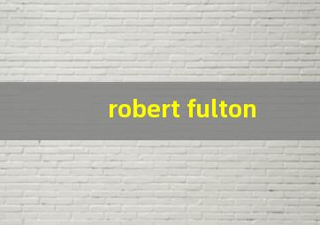 robert fulton